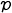 {p}