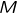 {M}