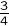 {\frac{3}{4}}