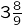 {3\frac{8}{9}}