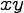 {xy}