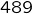 {489}