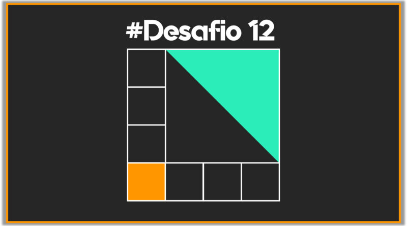 #Desafio 12: Solução